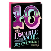 Load image into Gallery viewer, Same Lovable You 10th Birthday Card