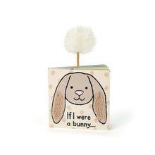 Load image into Gallery viewer, Book "If I we're a Bunny"