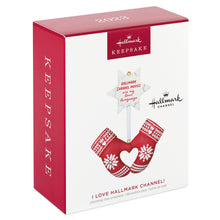 Load image into Gallery viewer, I Love Hallmark Channel! Ornament
