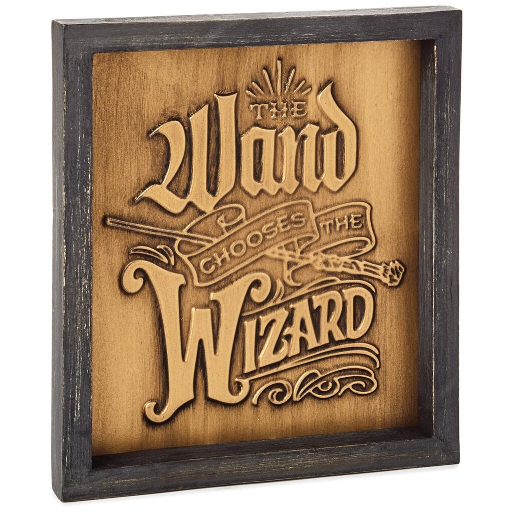 Wand Chooses the Wizard Quote Sign