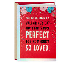 Load image into Gallery viewer, Somebody So Loved Valentine&#39;s Day Birthday Card
