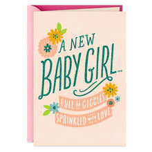Load image into Gallery viewer, Full of Giggles New Baby Girl Card

