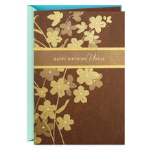 Load image into Gallery viewer, How Much You&#39;re Loved Birthday Card for Uncle
