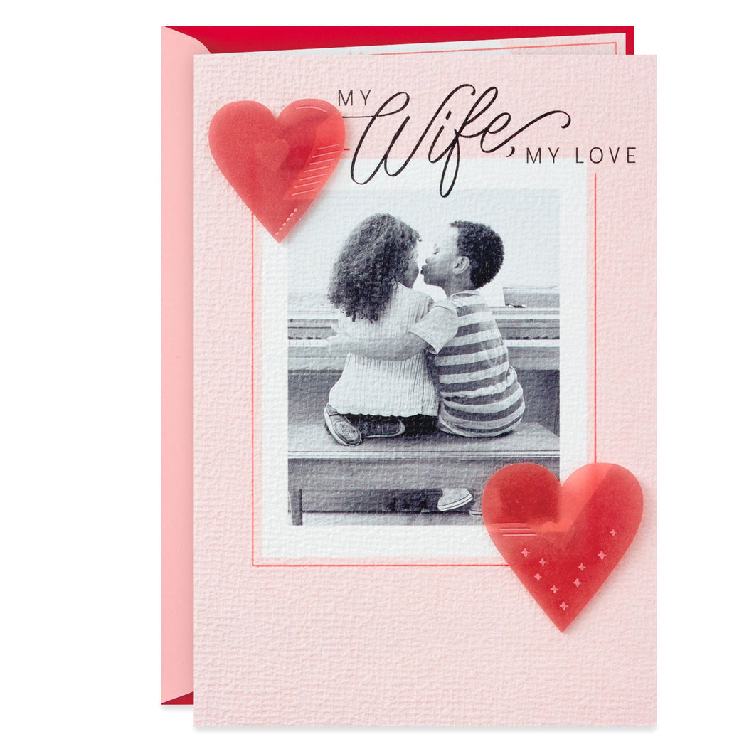 The Love of My Life Valentine's Day Card for Wife