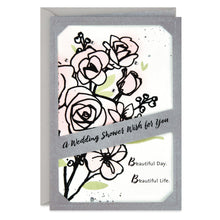 Load image into Gallery viewer, Beautiful Day, Beautiful Life Wedding Shower Card
