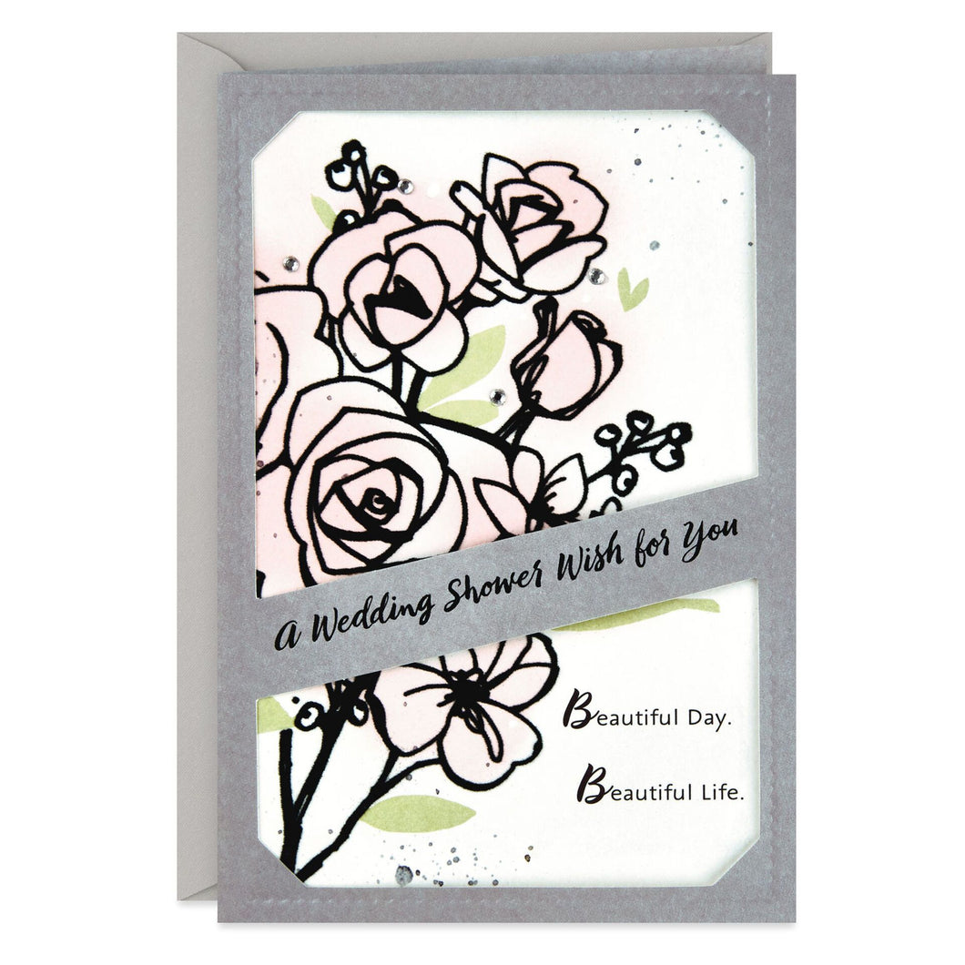 Beautiful Day, Beautiful Life Wedding Shower Card