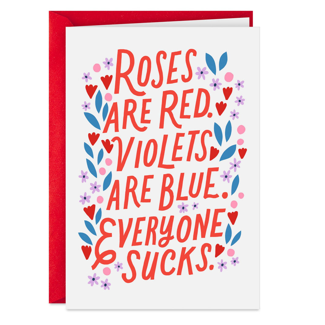 Everyone Sucks Poem Funny Valentine's Day Card