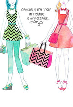 Load image into Gallery viewer, Good Taste Girls Friendship Birthday Card
